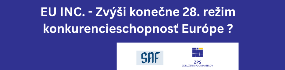 EU INC. - Zvýši konečne 28.režim konkurencieschopnosť Európe
